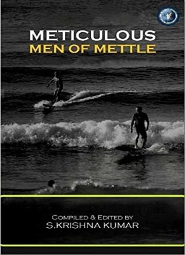 Meticulous Men with Mettle